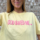 God Saved Me