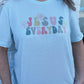 Jesus Everyday T-Shirt